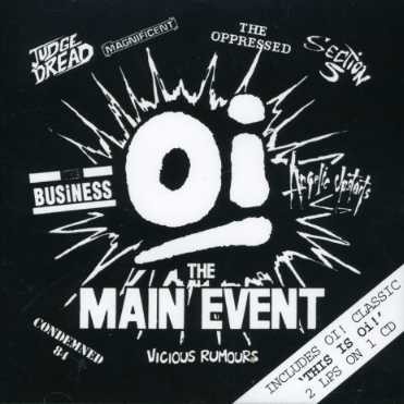 Oi! The Main Event / This Is Oi!