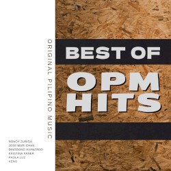 Best of OPM Hits