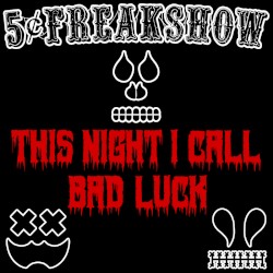 This Night I Call Bad Luck