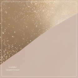 Languid Tremor