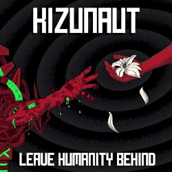 Leave Humanity Behind