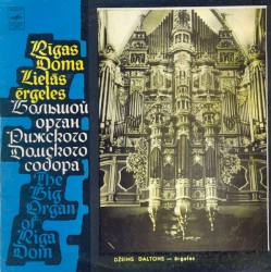 Rīgas Doma Lielās Ērģeles