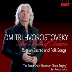 The Bells of Dawn: Russian Sacred and Folk Songs