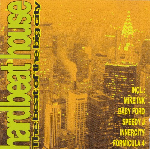 Hardbeat House: The Beat of the Big City