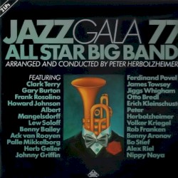 Jazz Gala 77 All Star Big Band