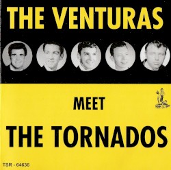 The Venturas Meet The Tornados