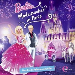 Modezauber in Paris - Das Original-Liederalbum zum Film