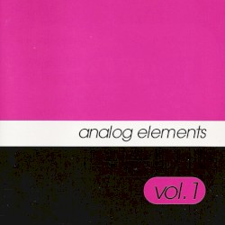 Analog Elements Vol. 1