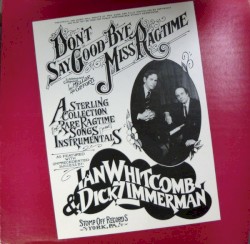 Don't Say Good-Bye, Miss Ragtime