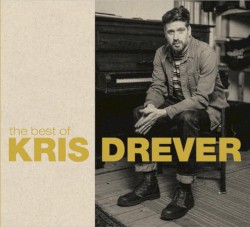 The Best of Kris Drever
