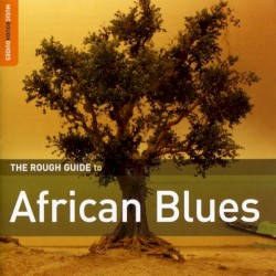 The Rough Guide to African Blues