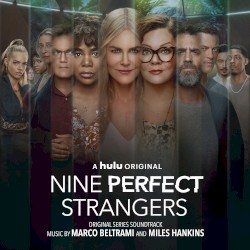 Nine Perfect Strangers: Original Series Soundtrack