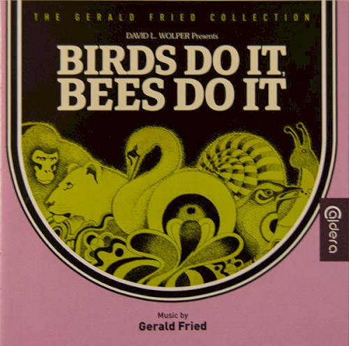 Birds Do It, Bees Do It