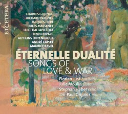Éternelle Dualité: Songs of Love & War