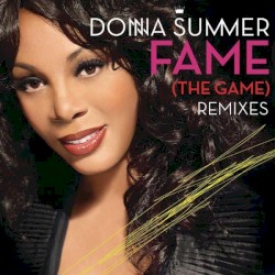 Fame (The Game) Remixes