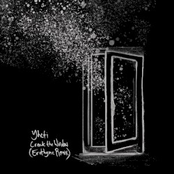 Crack the Window (Erothyme Remix)