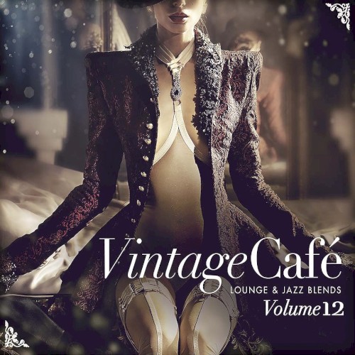 Vintage Café: Lounge and Jazz Blends (Special Selection), Vol. 12