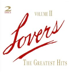 Lovers: The Greatest Hits, Volume 2