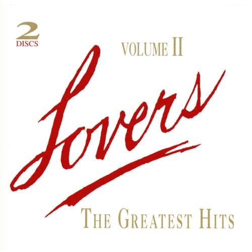 Lovers: The Greatest Hits, Volume 2