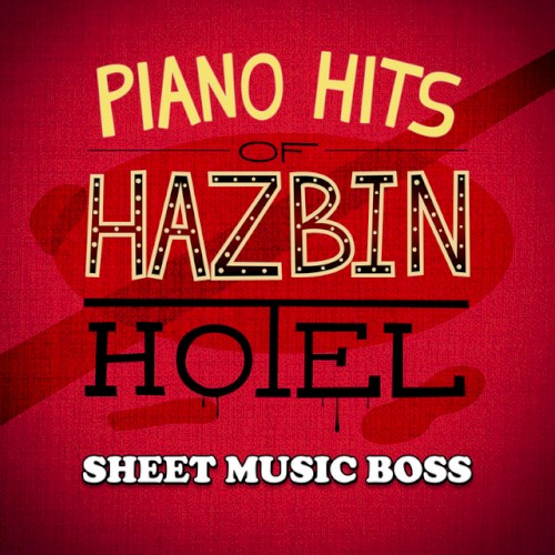 Piano Hits of Hazbin Hotel