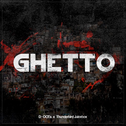 GHETTO