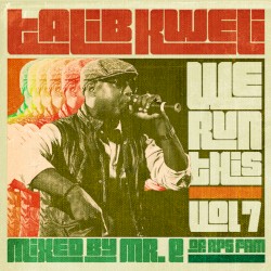 We Run This, Volume 7
