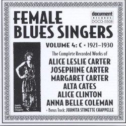 Female Blues Singers - Vol. 4 C (1921-1930)