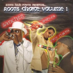 Roots Choice, Volume 1