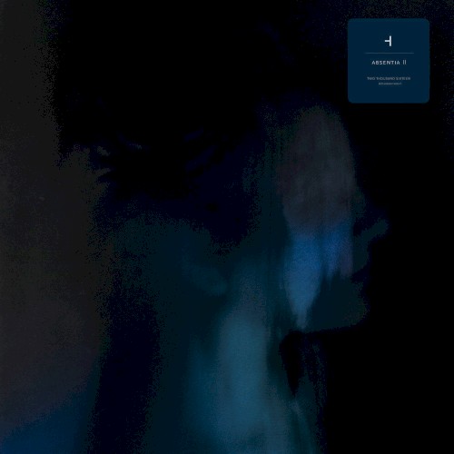 Absentia II