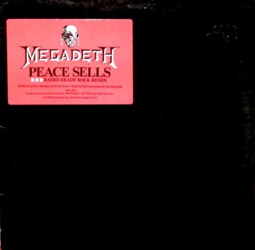 Peace Sells (radio ready rock remix)
