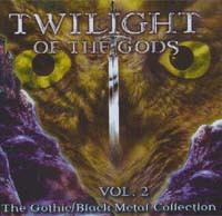 Twilight of the Gods, Vol. II – The Gothic‐Metal‐Collection