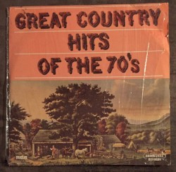 Great Country Hits of the 70’s