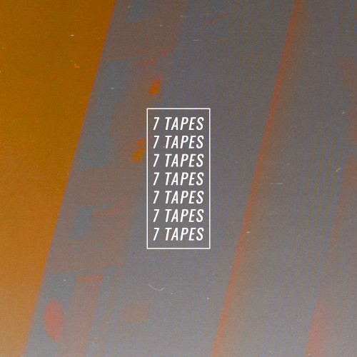 7 Tapes
