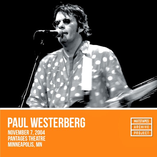 2004-11-07: Pantages Theatre, Minneapolis, MN