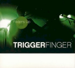 Faders Up: Live