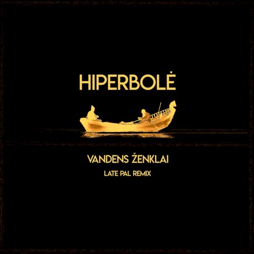Vandens ženklai (Late Pal remix)