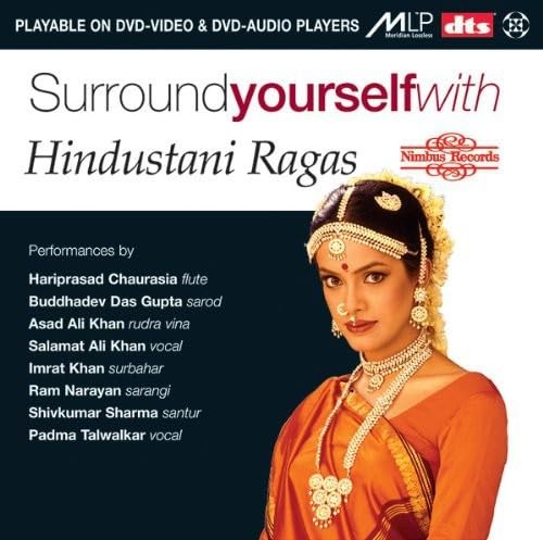 Surround Yourself with Hindustani Ragas