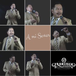 A mi Señor