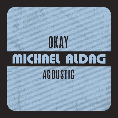 OKAY (acoustic)