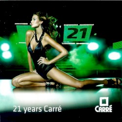 21 Years Carré
