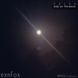 Only on the Moon [Demos]
