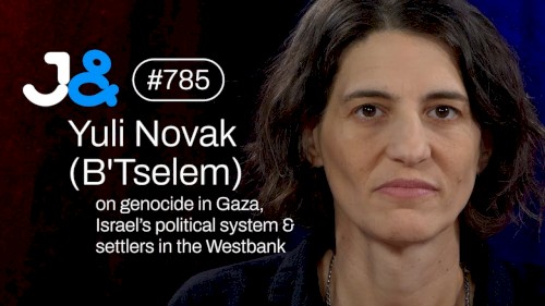 Jung & Naiv #785, „Yuli Novak, Leiterin von B'Tselem (Israelische Menschenrechtsorganisation)“