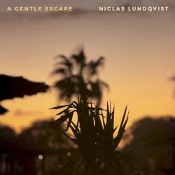 A Gentle Escape