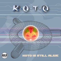Koto Is Still Alive