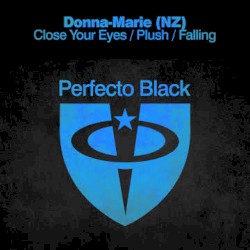 Close Your Eyes / Plush / Falling