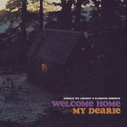Welcome Home My Dearie