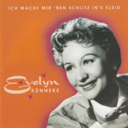 Ich mache mir 'nen Schlitz in's Kleid