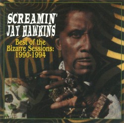 Best of the Bizarre Sessions: 1990–1994