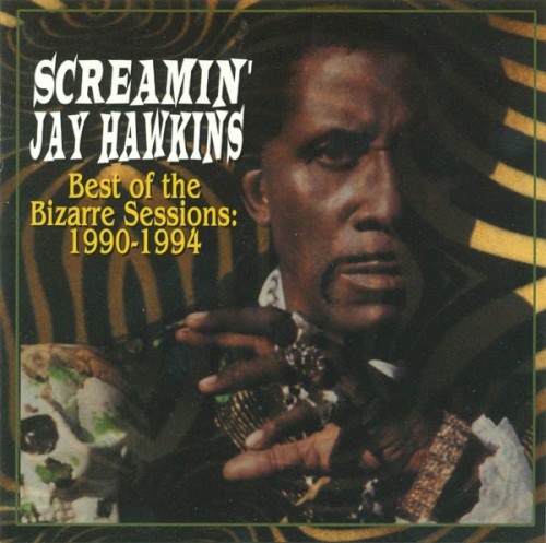 Best of the Bizarre Sessions: 1990–1994