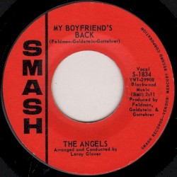 My Boyfriend’s Back / (Love Me) Now